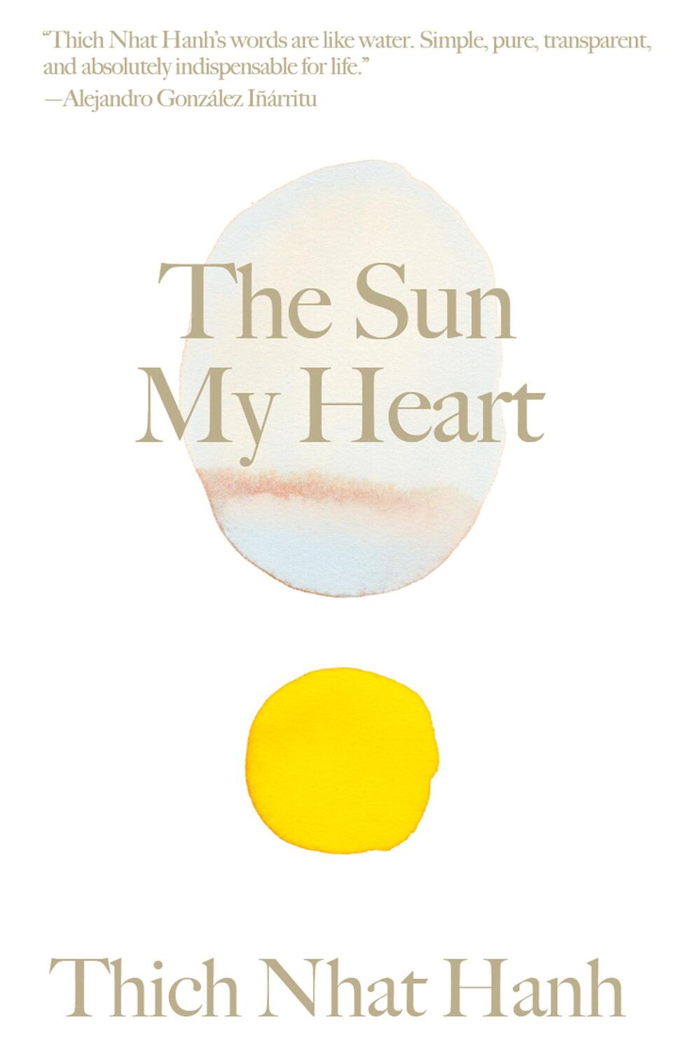 Cover: 9781946764706 | The Sun My Heart: The Companion to the Miracle of Mindfulness | Hanh