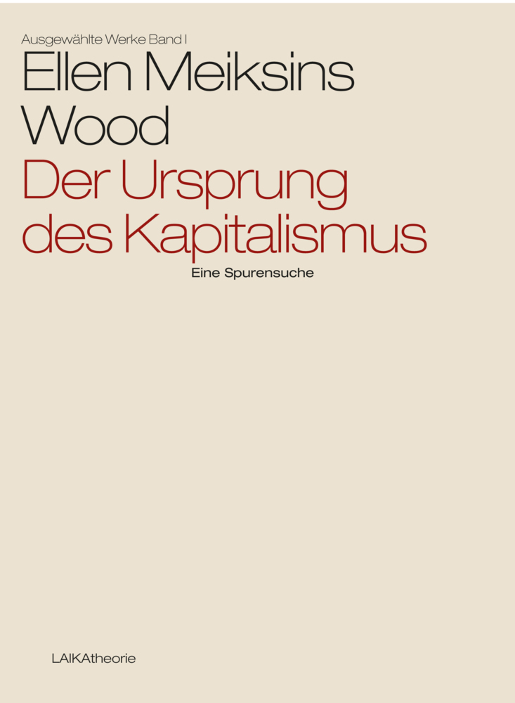 Der Ursprung des Kapitalismus - Wood, Ellen Meiksins