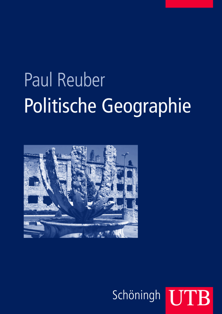 Cover: 9783825284862 | Politische Geographie | Paul Reuber | Buch | 250 S. | Deutsch | 2012