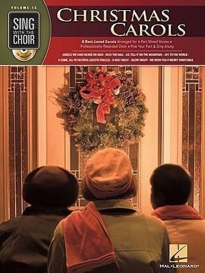 Cover: 9781423484806 | Christmas Carols: Sing with the Choir Volume 13 | Corporation | Buch