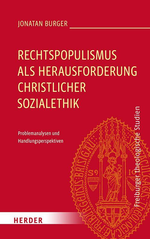 Cover: 9783451398391 | Rechtspopulismus als Herausforderung christlicher Sozialethik | Burger