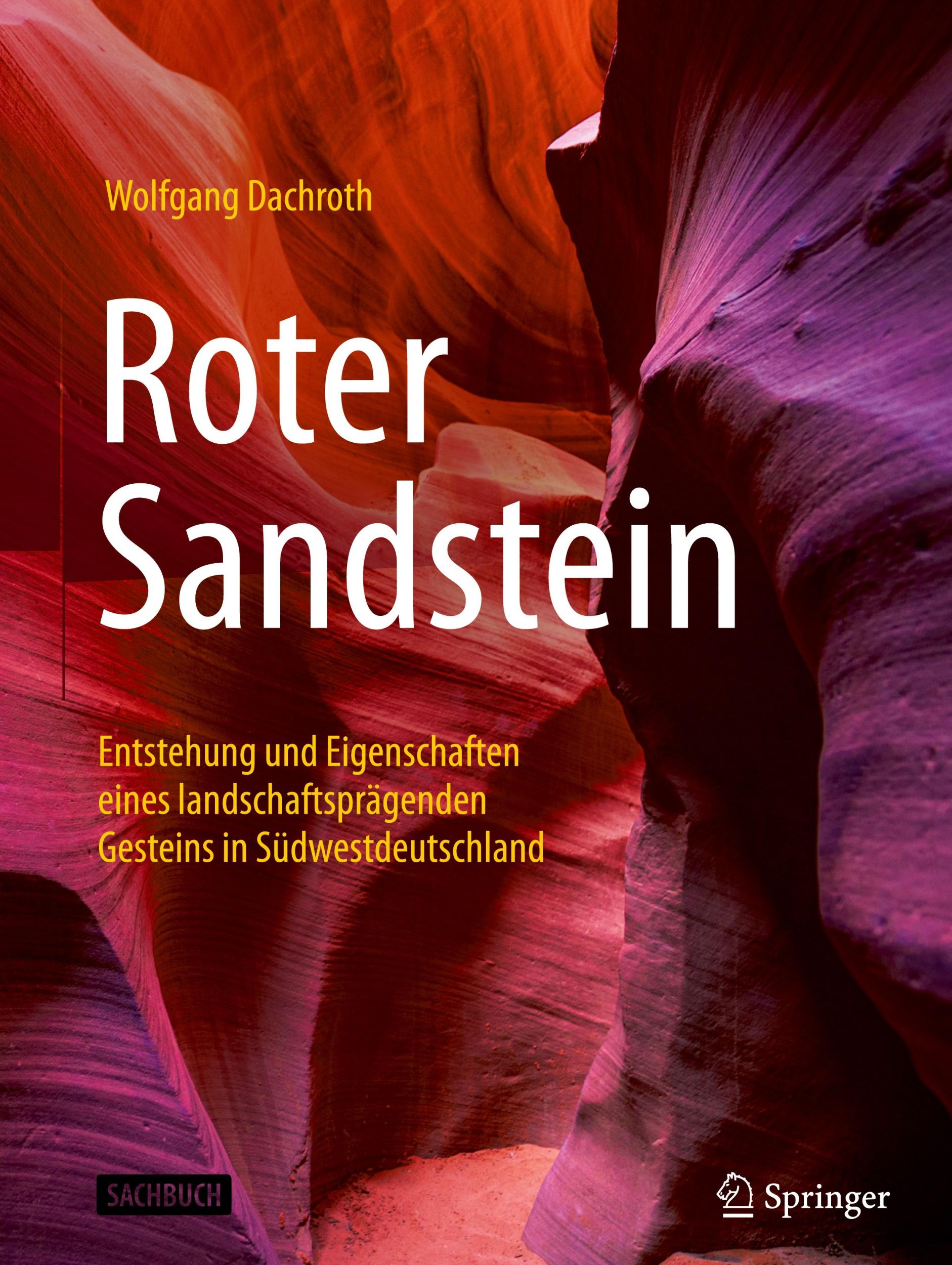 Cover: 9783662683880 | Roter Sandstein | Wolfgang Dachroth | Buch | xiv | Deutsch | 2024