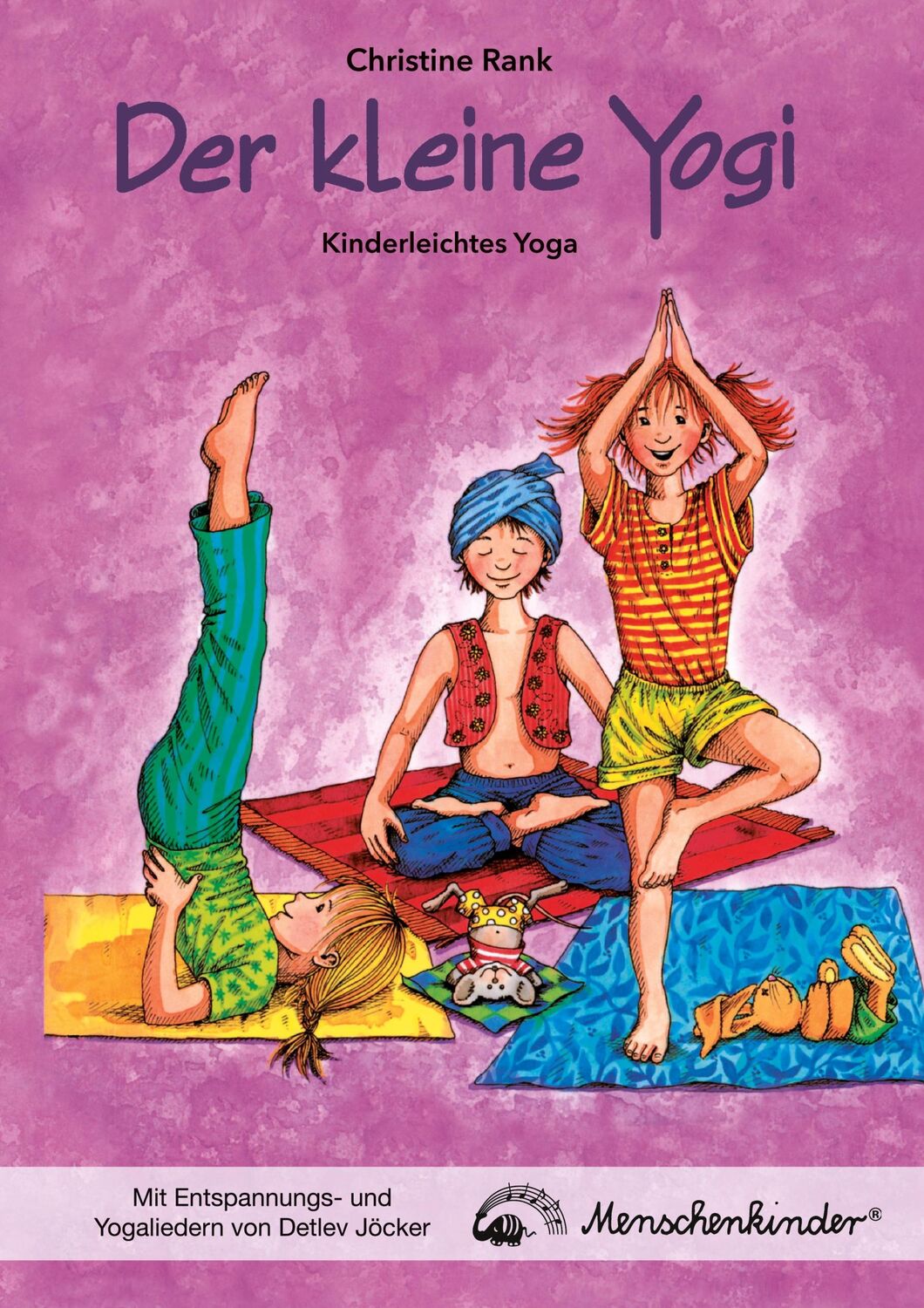 Cover: 9783895163616 | Der kleine Yogi | Christine Rank (u. a.) | Taschenbuch | Ringbuch