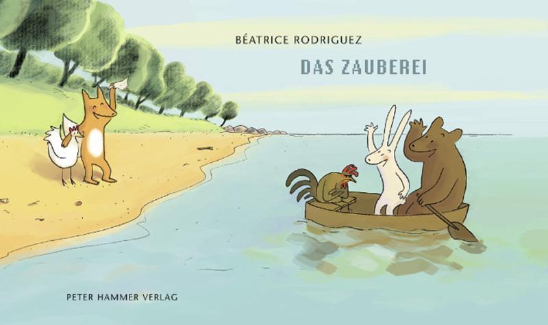 Cover: 9783779503552 | Das Zauberei | Béatrice Rodriguez | Buch | Deutsch | 2011