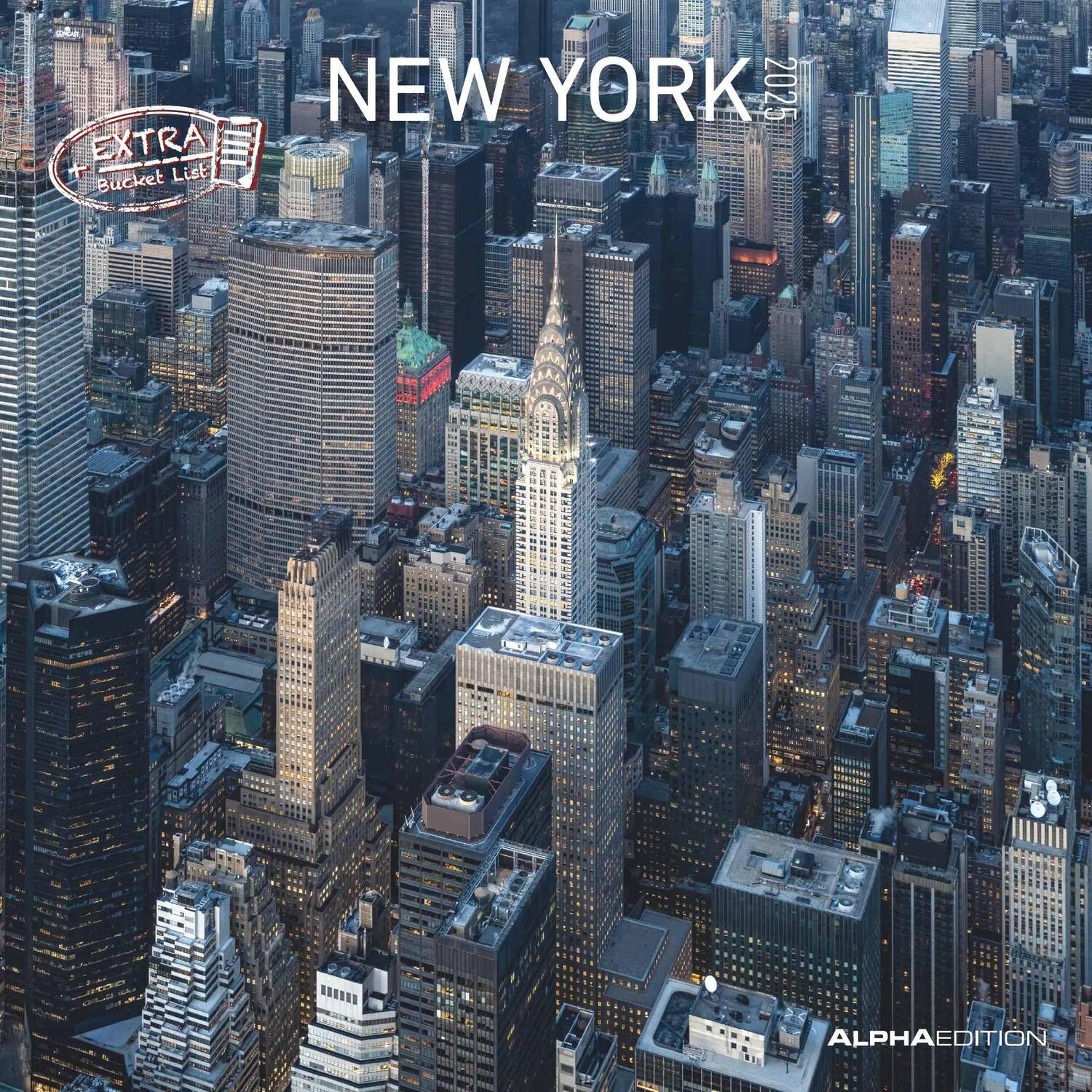Cover: 4251732340933 | New York 2025 - Broschürenkalender 30x30 cm (30x60 geöffnet) -...