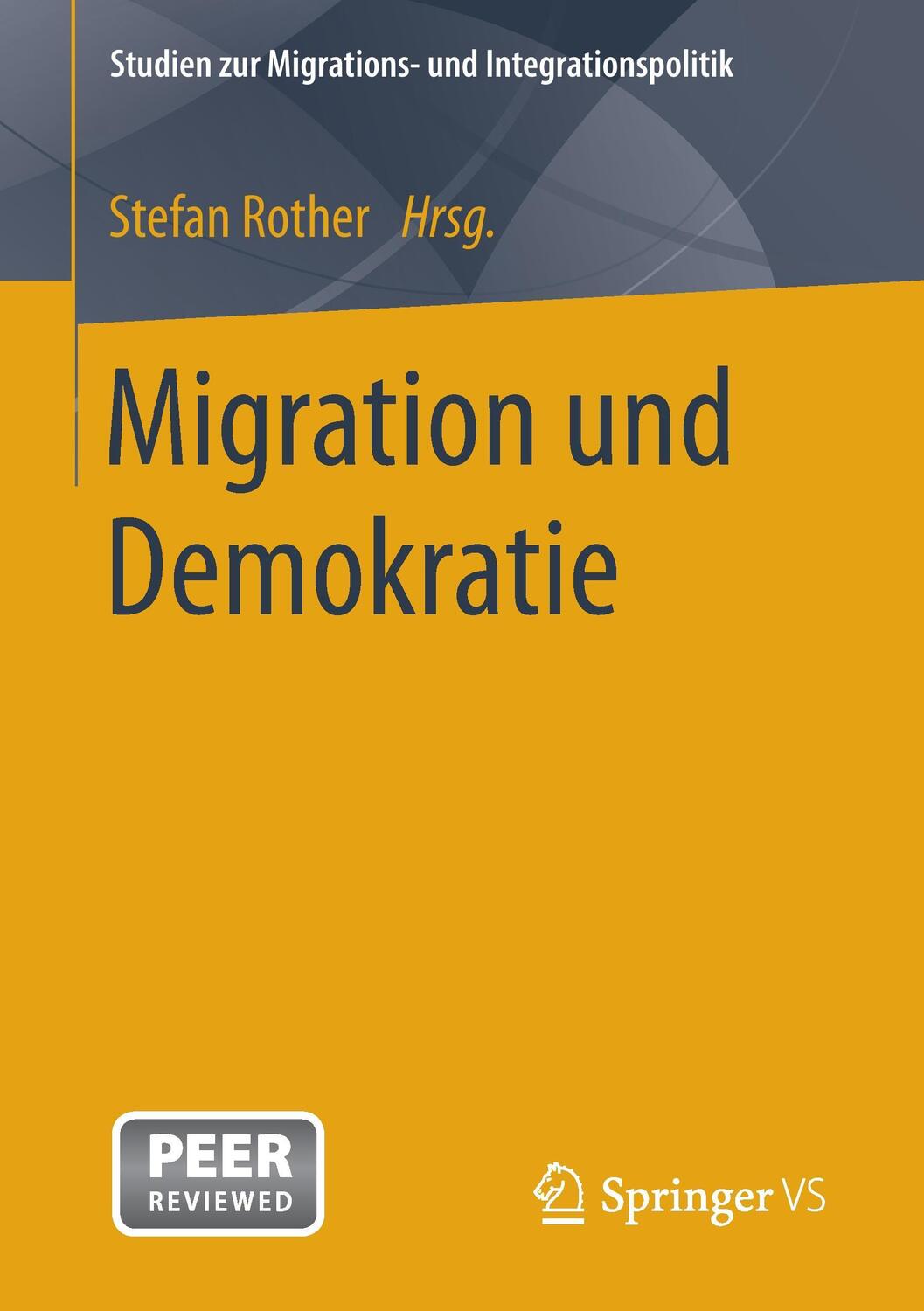 Cover: 9783658025885 | Migration und Demokratie | Stefan Rother | Taschenbuch | Paperback