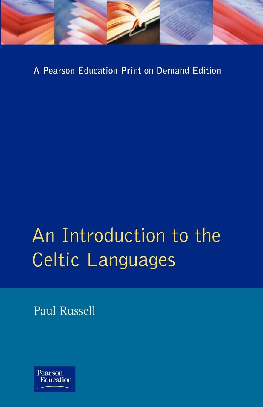 Cover: 9780582100817 | An Introduction to the Celtic Languages | Paul Russell | Taschenbuch