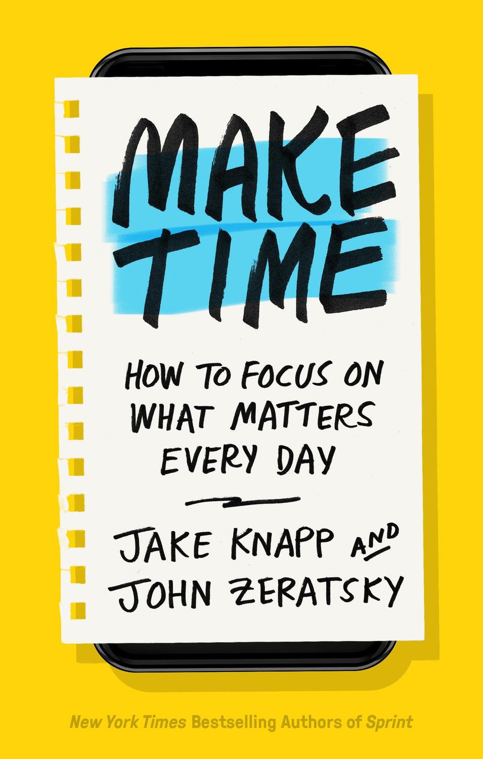 Cover: 9781984822437 | Make Time | How to Focus on What Matters Every Day | Knapp (u. a.)