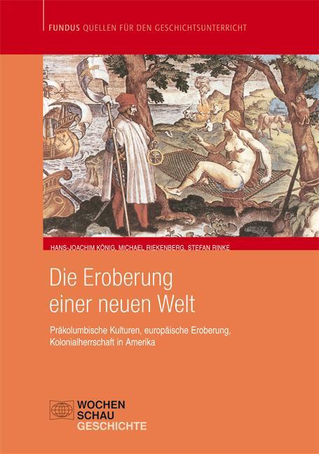 Cover: 9783899742107 | Die Eroberung einer Neuen Welt | Hans-Joachim König (u. a.) | Buch