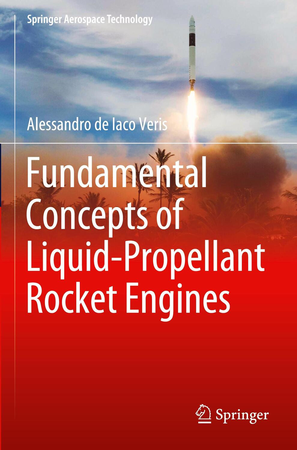 Cover: 9783030547066 | Fundamental Concepts of Liquid-Propellant Rocket Engines | Veris | ix