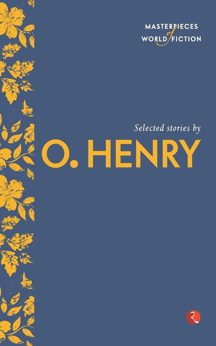 Cover: 9788129131355 | Selected Stories by O. Henry | O. Henry | Taschenbuch | Englisch