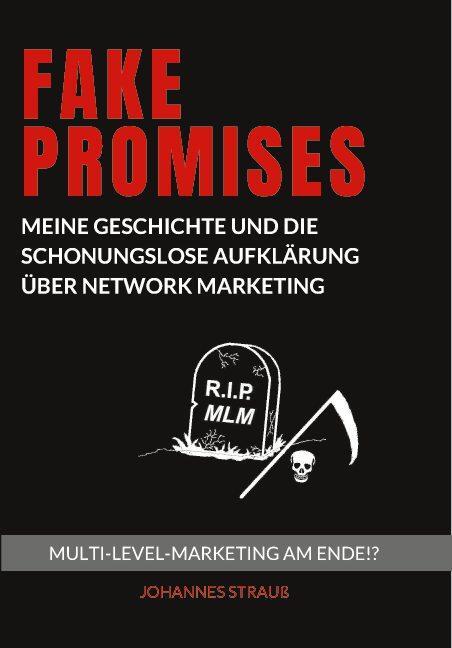Cover: 9783982038308 | Fake Promises | Johannes Strauß | Taschenbuch | Paperback | Deutsch