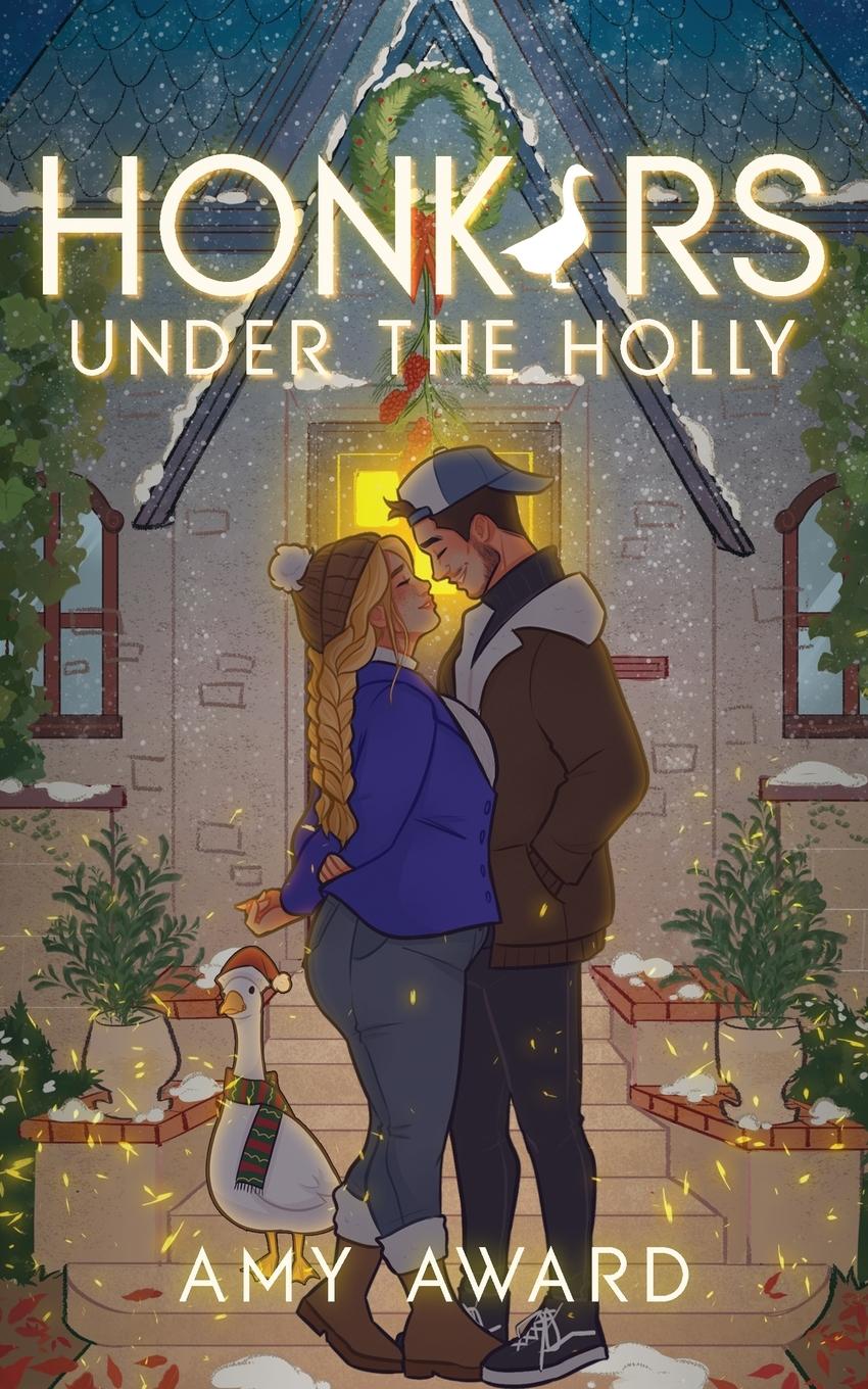 Cover: 9781950228669 | Honkers Under the Holly | Amy Award | Taschenbuch | Englisch | 2024