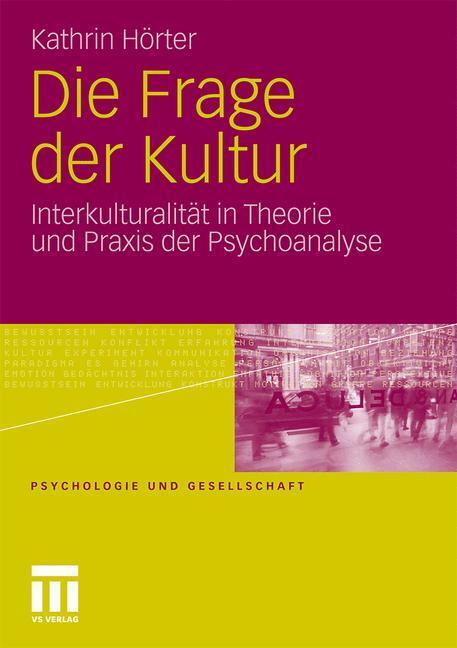 Cover: 9783531180168 | Die Frage der Kultur | Kathrin Hörter | Taschenbuch | Paperback | 2011