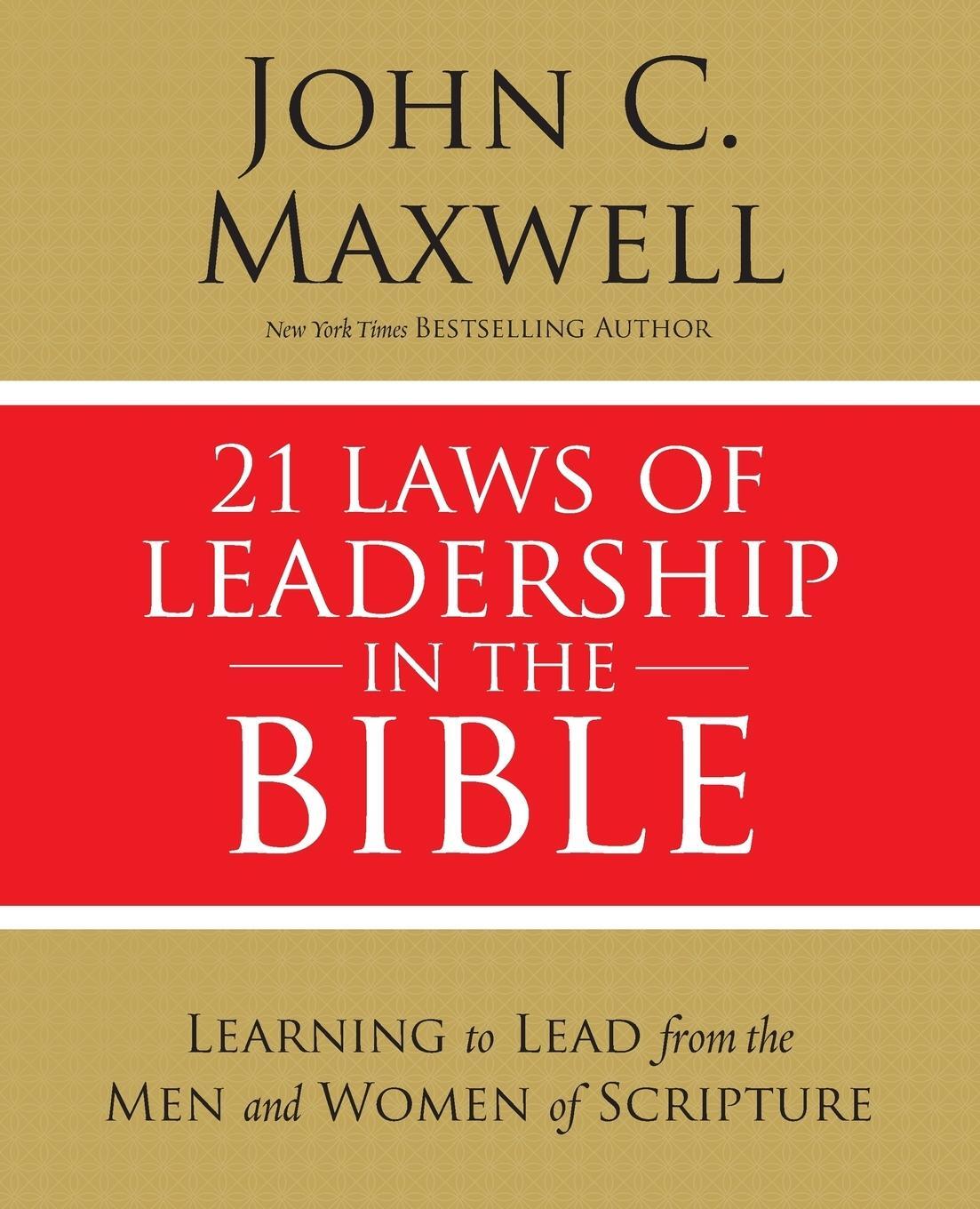 Cover: 9780310086260 | 21 Laws of Leadership in the Bible | John C. Maxwell | Taschenbuch