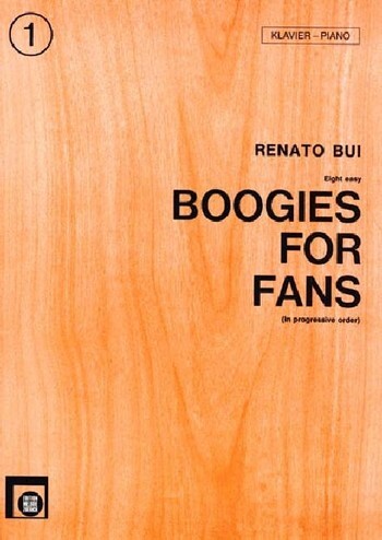 Cover: 9783309004832 | Boogies for Fans Band 1: für Klavier | Renato Bui | Songbuch (Klavier)