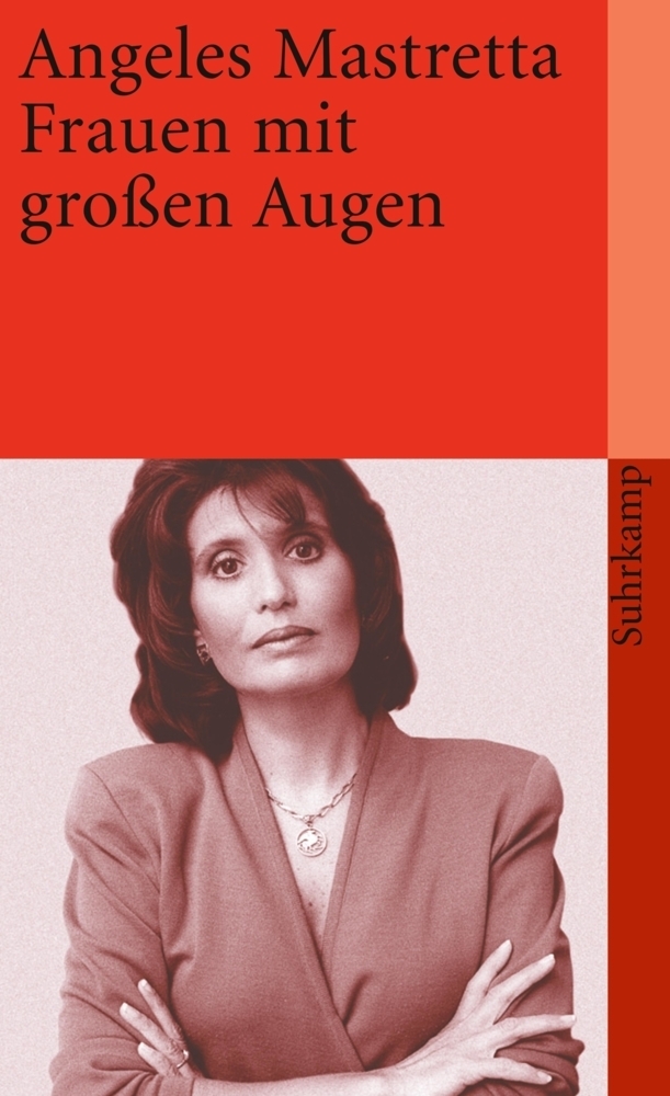 Cover: 9783518387979 | Frauen mit großen Augen | suhrkamp taschenbuch 2297 | Mastretta | Buch