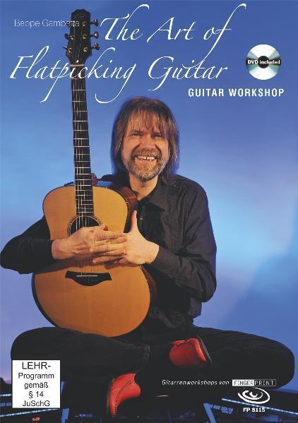 Cover: 9783938679593 | The Art of Flatpicking Guitar | Guitar Workshop, Dt/engl/ital, Mit DVD