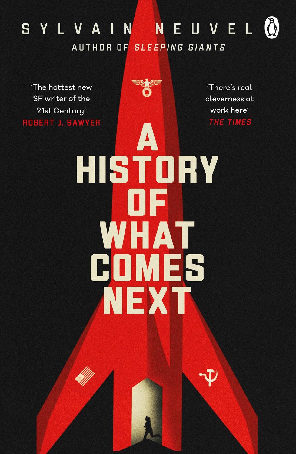Cover: 9781405945530 | A History of What Comes Next | Sylvain Neuvel | Taschenbuch | Englisch