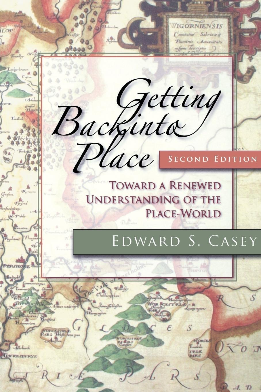 Cover: 9780253220882 | Getting Back Into Place, Second Edition: Toward a Renewed...