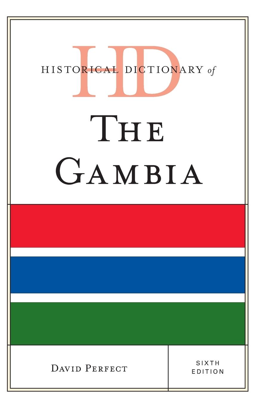 Cover: 9781538178126 | Historical Dictionary of The Gambia | David Perfect | Buch | Englisch