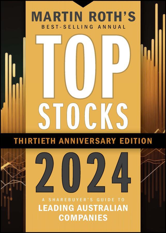 Cover: 9781394188673 | Top Stocks 2024 | A Sharebuyer's Guide to Leading Australian Companies