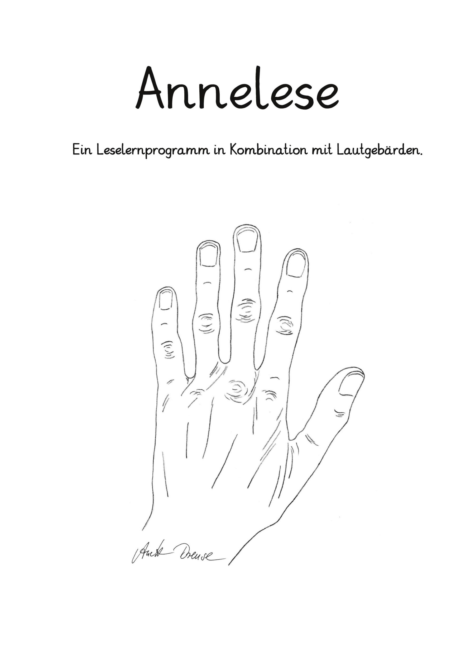 Cover: 9783988853127 | Annelese | Ein Leselernprogramm in Kombination mit Lautgebärden | Buch