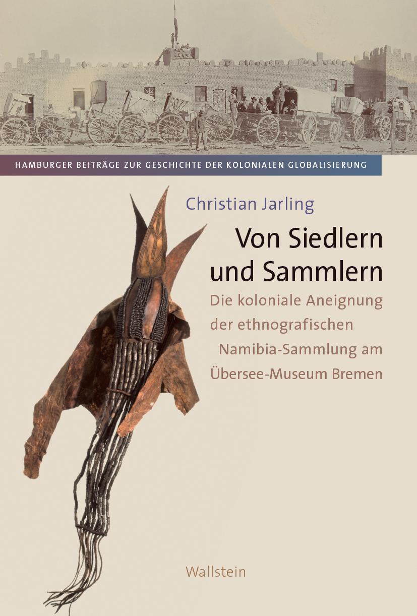 Cover: 9783835357211 | Von Siedlern und Sammlern | Christian Jarling | Buch | 353 S. | 2024