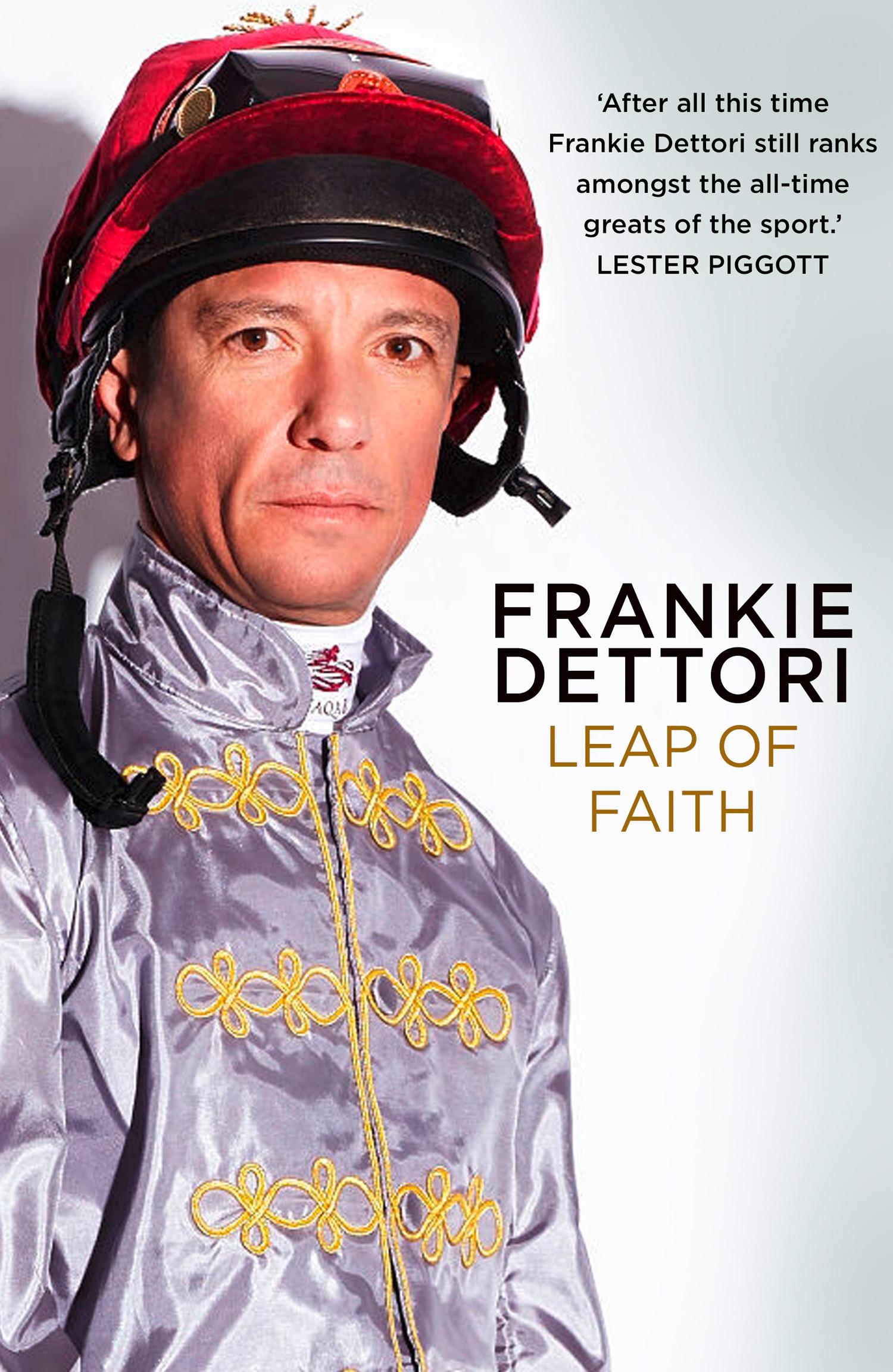 Cover: 9780008465469 | Leap of Faith | The New Autobiography | Frankie Dettori | Buch | 2022