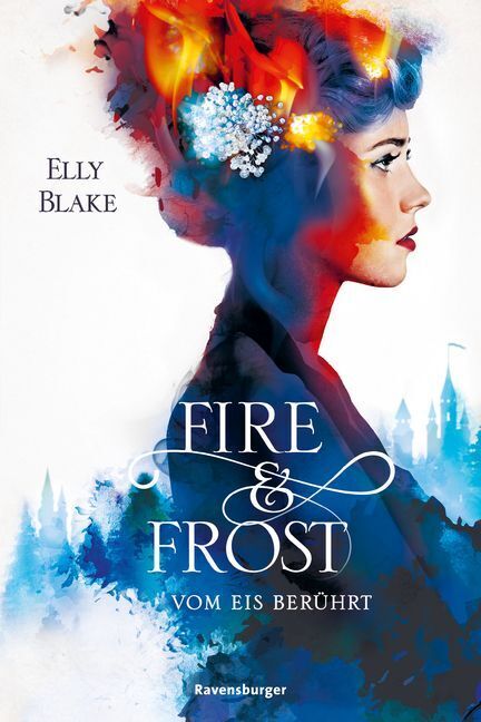 Cover: 9783473585595 | Fire &amp; Frost, Band 1: Vom Eis berührt; . | Elly Blake | Taschenbuch
