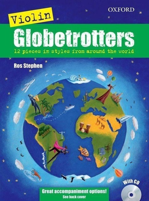 Cover: 9780193369443 | Violin Globetrotters | Ros Stephen | Globetrotters for strings | 2013