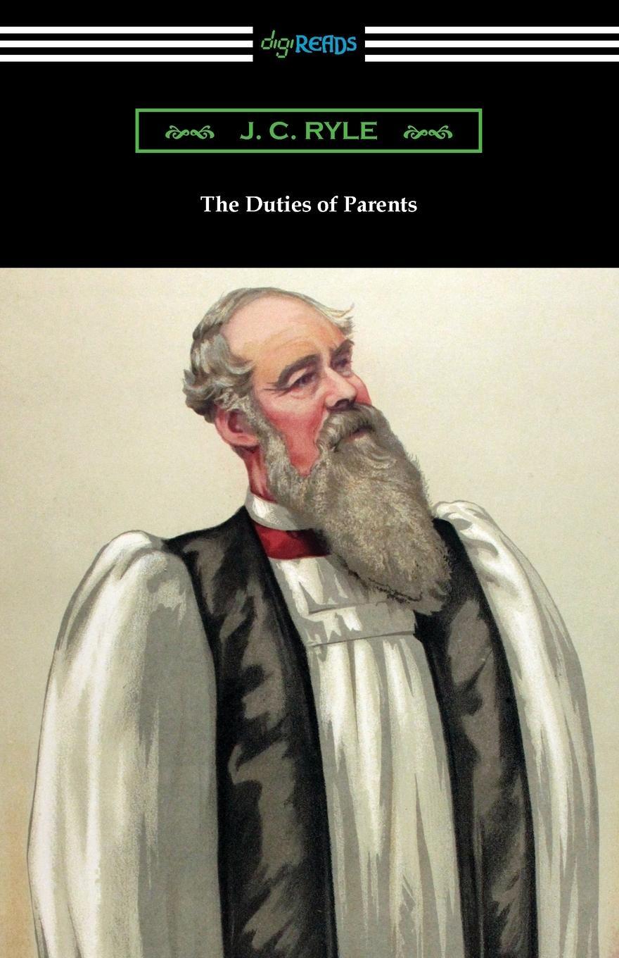 Cover: 9781420971927 | The Duties of Parents | J. C. Ryle | Taschenbuch | Paperback | 2021