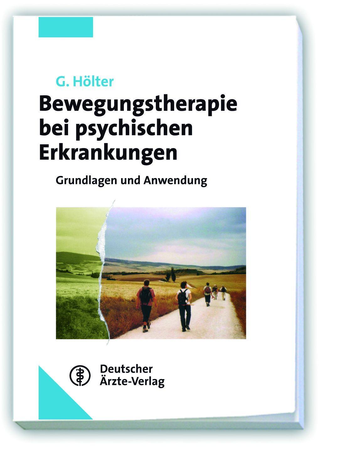 Cover: 9783769137514 | Bewegungstherapie bei psychischen Erkrankungen | Gerd Hölter | Buch