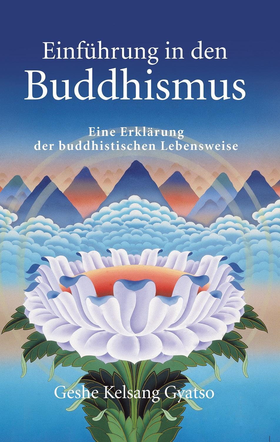 Cover: 9783908543466 | Einführung in den Buddhismus | Geshe Kelsang Gyatso | Taschenbuch