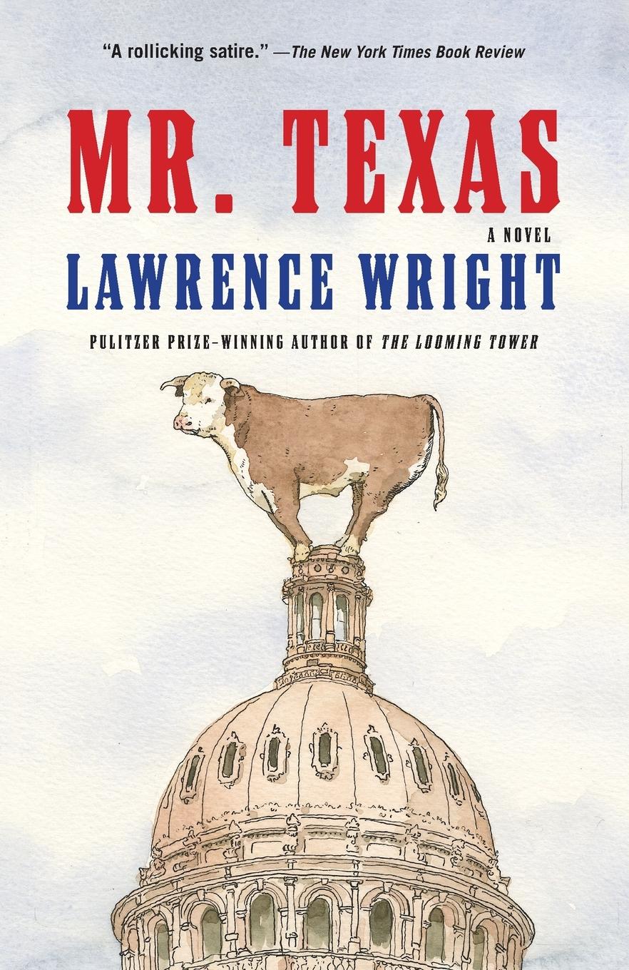 Cover: 9780593685525 | Mr. Texas | A novel | Lawrence Wright | Taschenbuch | Englisch | 2024