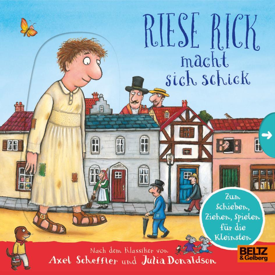 Cover: 9783407757791 | Riese Rick macht sich schick | Axel Scheffler (u. a.) | Buch | 10 S.