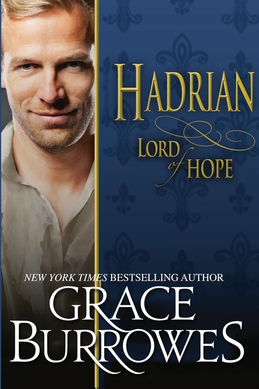 Cover: 9781941419083 | Hadrian | Lord of Hope | Grace Burrowes | Taschenbuch | Lonely Lords
