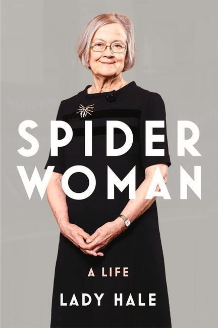 Cover: 9781847926593 | Spider Woman | A Life - by the former President of the Supreme Court