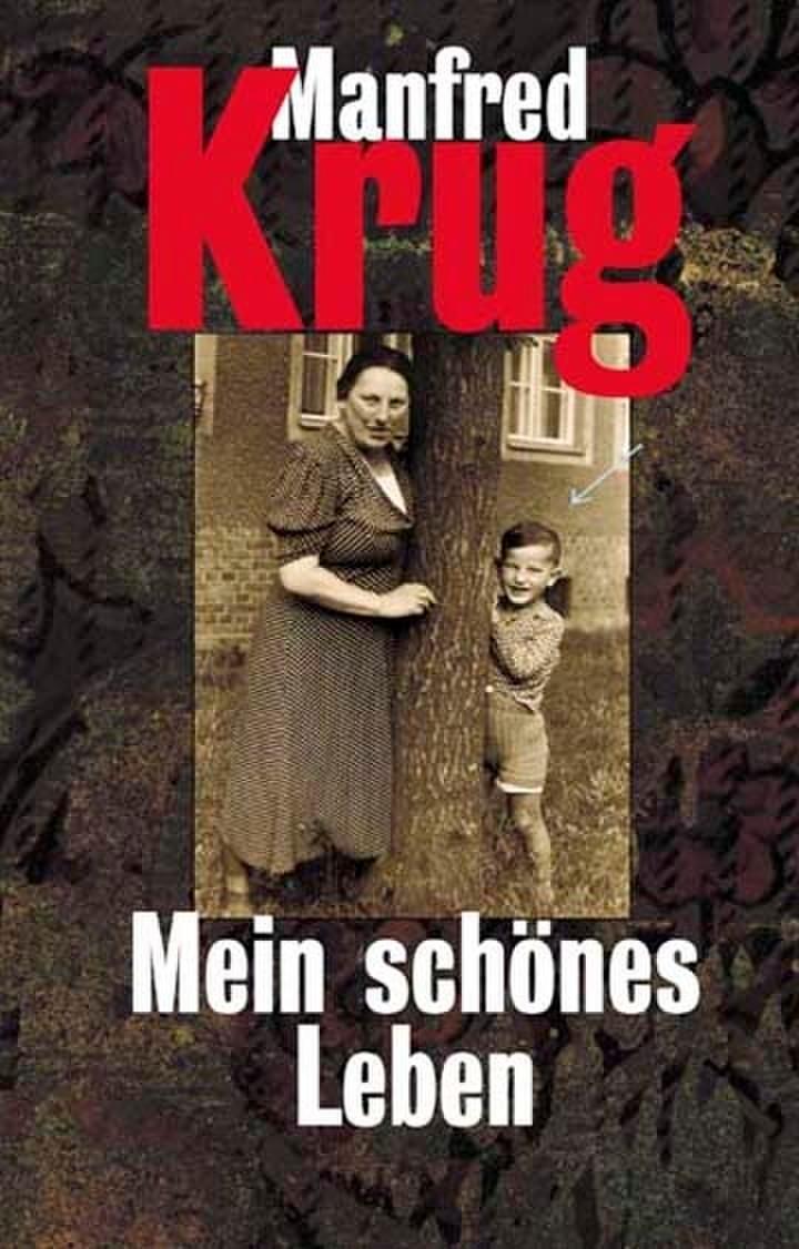 Cover: 9783548367569 | Mein schönes Leben | Manfred Krug | Taschenbuch | Deutsch | 2005