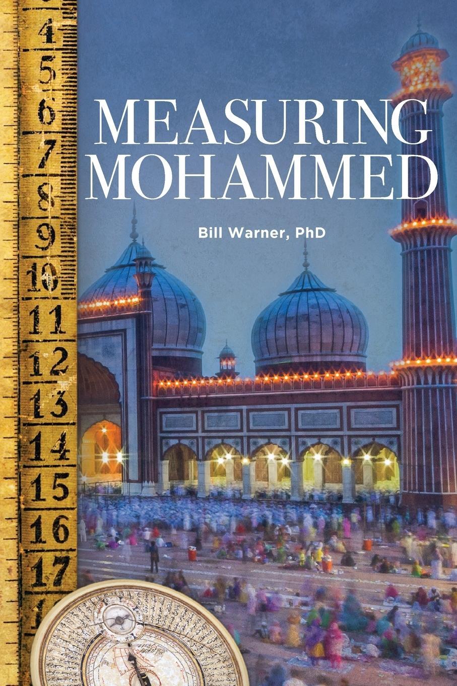 Cover: 9781936659388 | Measuring Mohammed | Bill Warner | Taschenbuch | Paperback | Englisch
