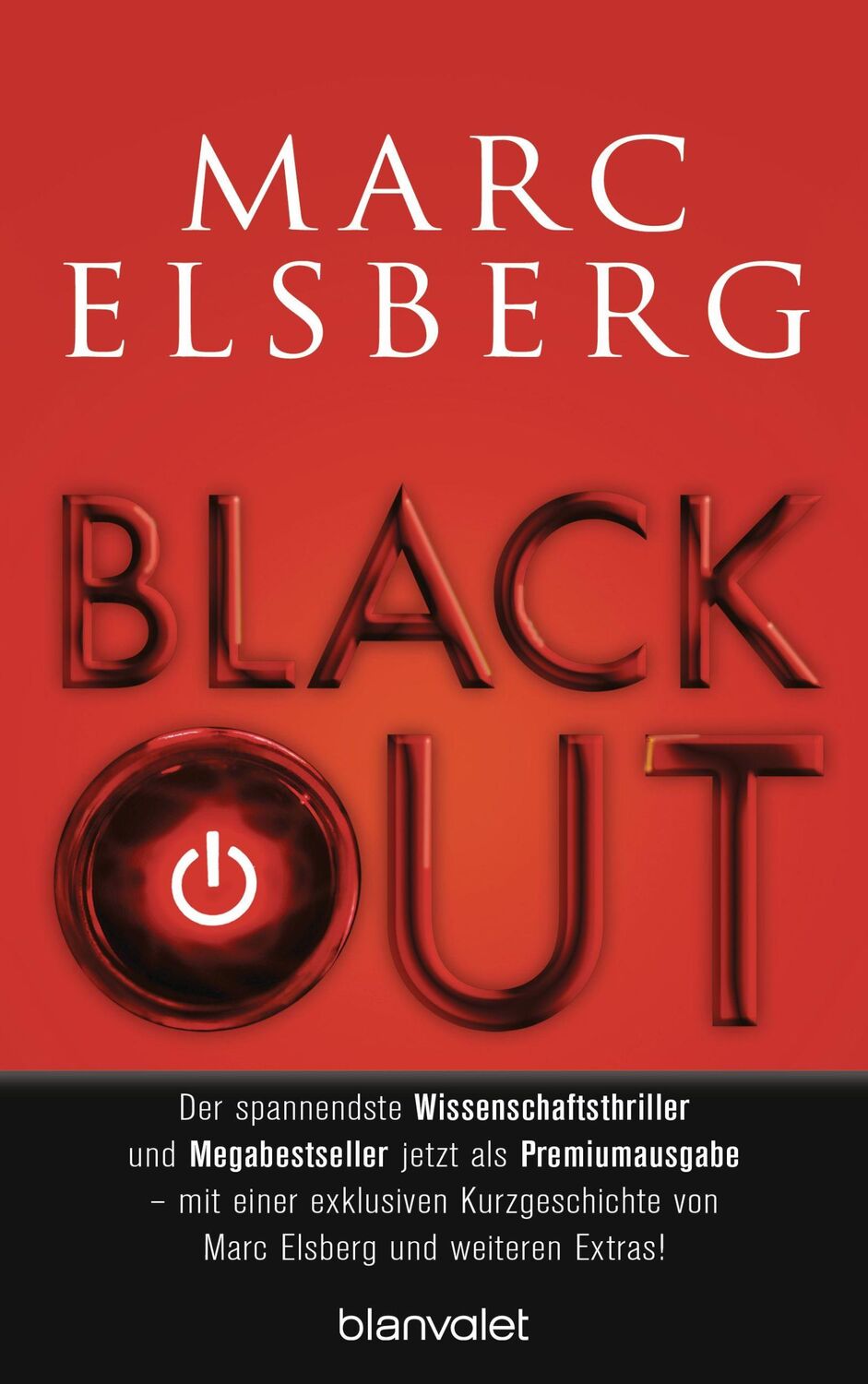 Bild: 9783764507947 | BLACKOUT - Morgen ist es zu spät | Marc Elsberg | Buch | 896 S. | 2021