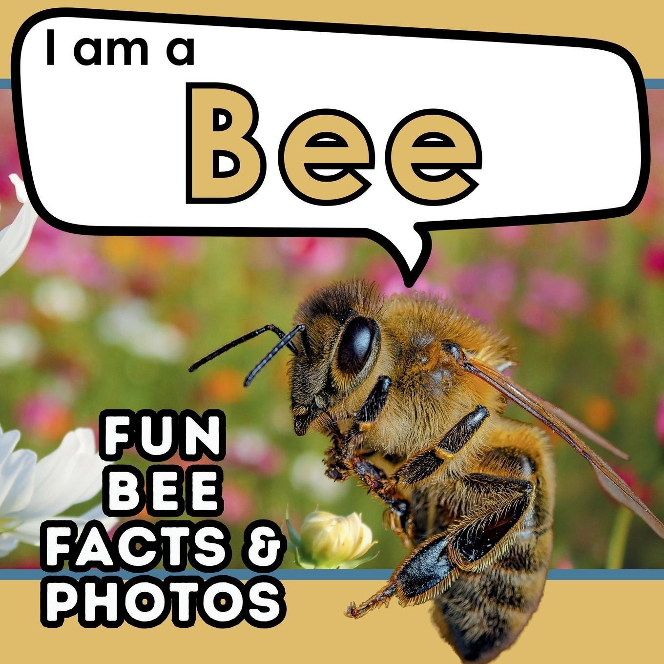 Cover: 9781957337500 | I am a Bee | Active Brains | Taschenbuch | I am... Animal Facts | 2024