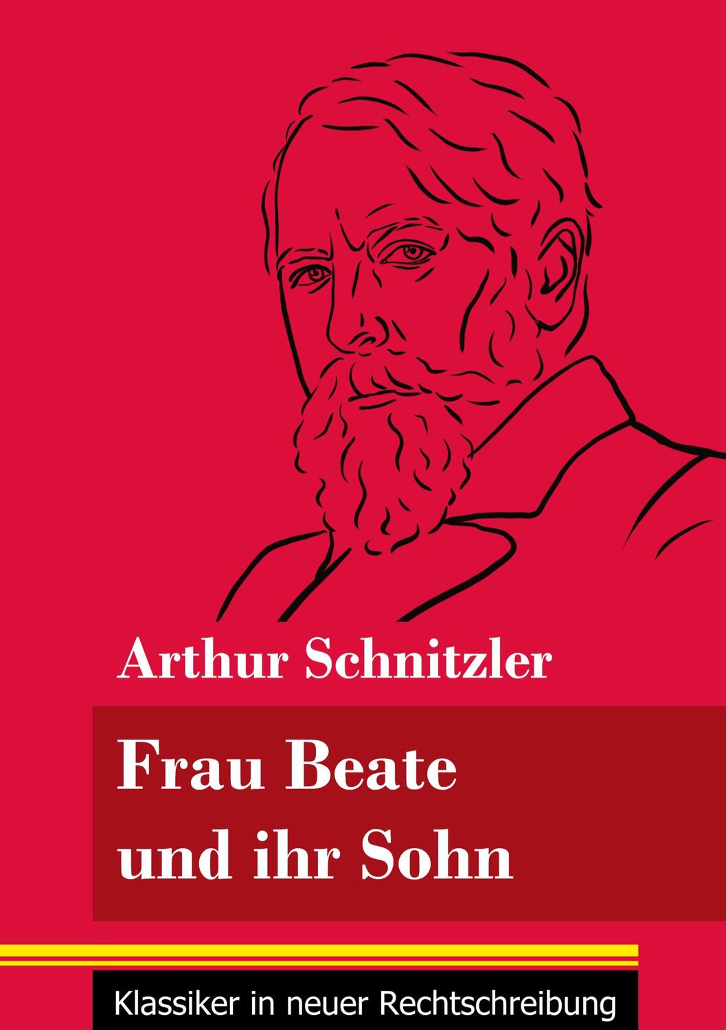 Cover: 9783847848592 | Frau Beate und ihr Sohn | Arthur Schnitzler | Taschenbuch | Paperback
