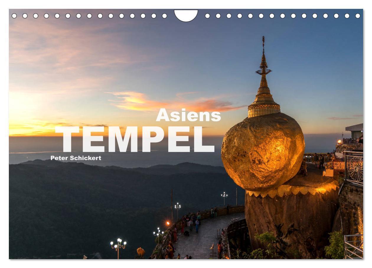 Cover: 9783383025594 | Asiens Tempel (Wandkalender 2024 DIN A4 quer), CALVENDO Monatskalender