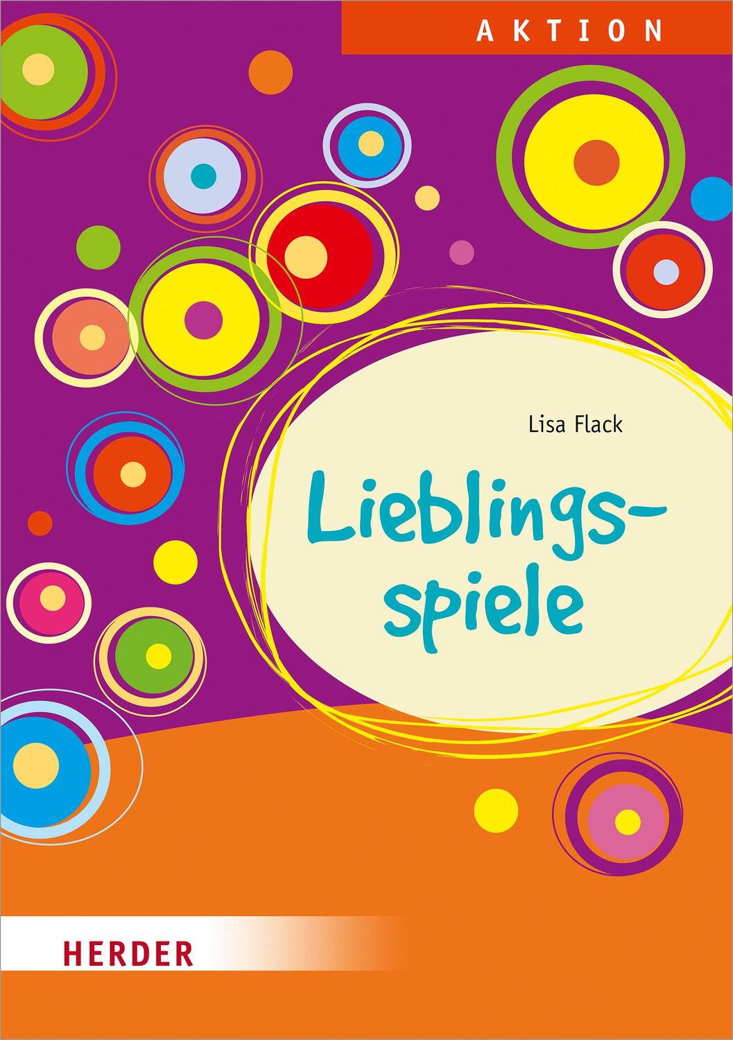 Cover: 9783451384677 | Lieblingsspiele | für Hort, Schulkindbetreuung und Ganztagsschule