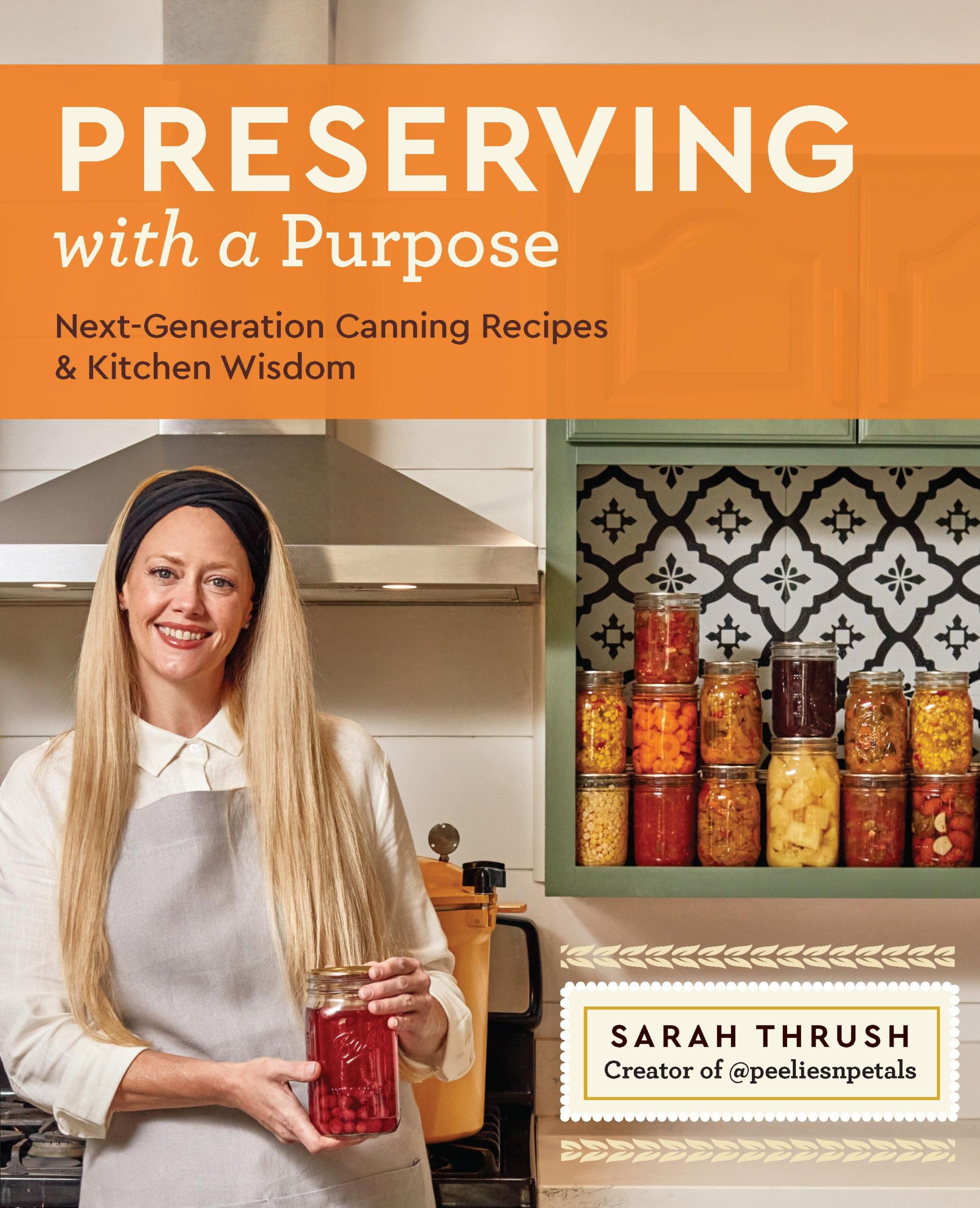 Cover: 9780760387078 | Preserving with a Purpose | Sarah Thrush | Taschenbuch | Englisch