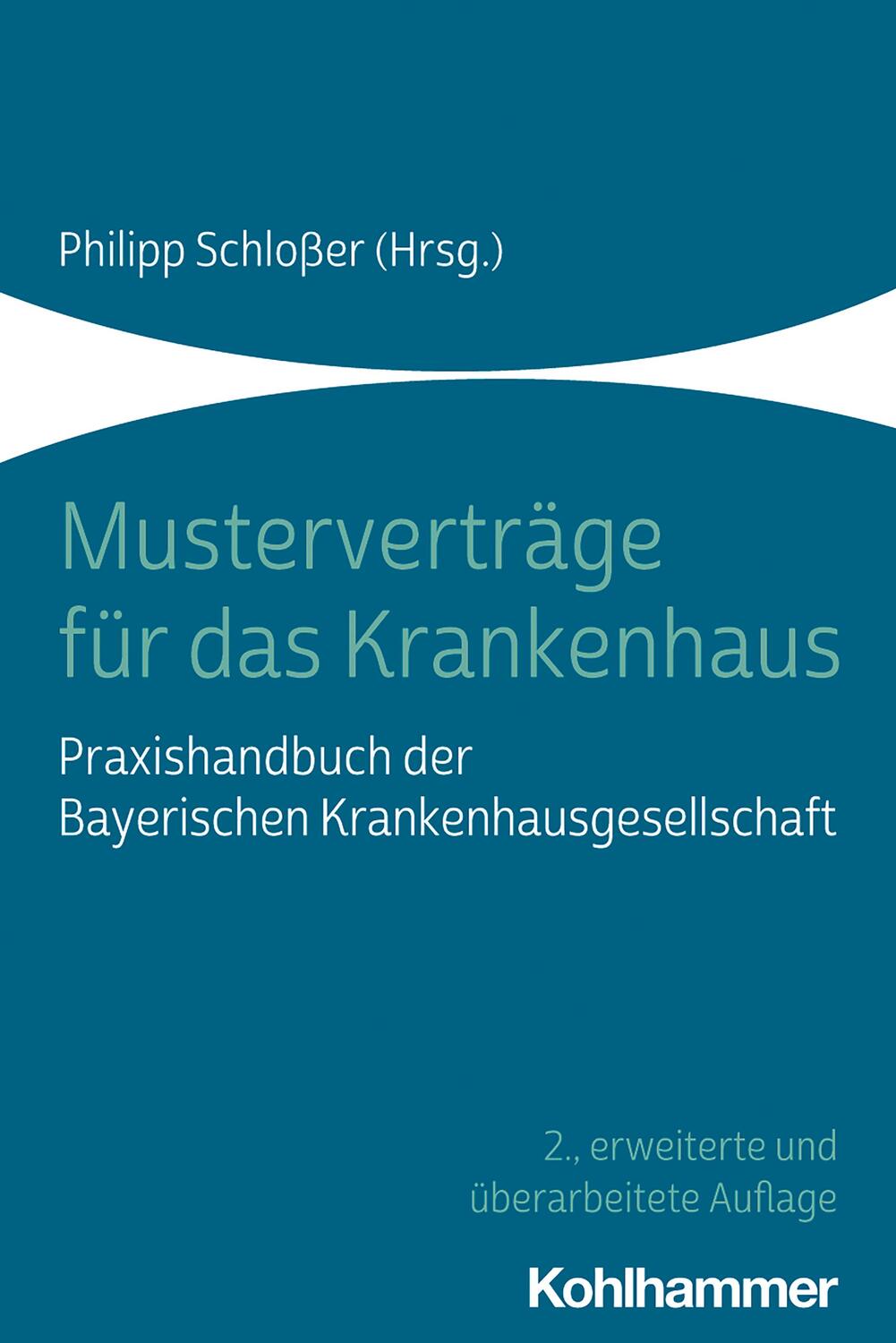 Cover: 9783170365100 | Musterverträge für das Krankenhaus | Philipp Schloßer | Taschenbuch