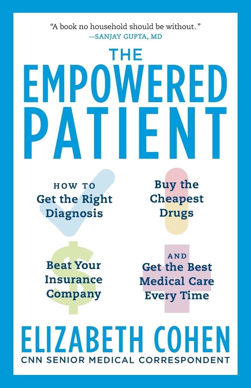 Cover: 9780345513748 | The Empowered Patient | Elizabeth S. Cohen | Taschenbuch | Englisch