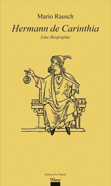 Cover: 9783990294338 | Hermann de Carinthia | Eine Biographie | Mario Rausch | Buch | Deutsch