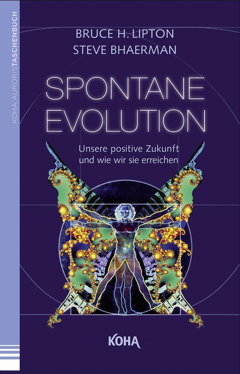 Cover: 9783867282437 | Spontane Evolution | Unsere positive Zukunft und wie wir sie erreichen